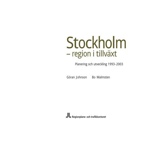 Stockholm - SLL TillvÃ¤xt, miljÃ¶ och regionplanering (TMR ...