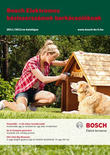 BOSCH elektromos kÃ©ziszerszÃ¡mok barkÃ¡csolÃ³knak 2011/2012-es ...