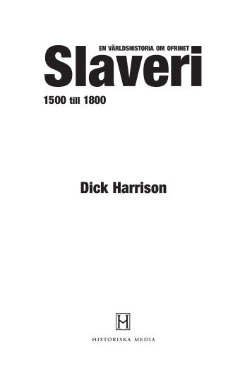 Slaveri Dick Harrison