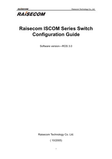Raisecom ISCOM Series Switch Configuration Guide