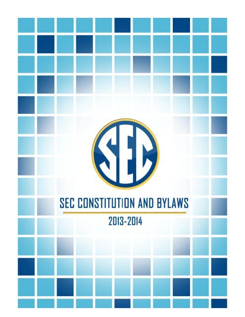 SEC Constitution and Bylaws - Southeastern Conference