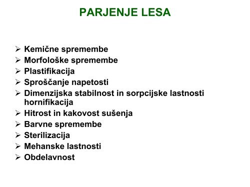 PARJENJE IN KRIVLJENJE LESA