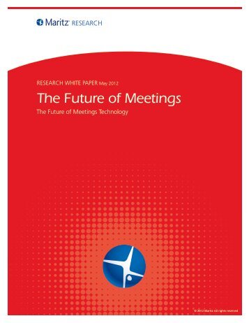 The Future of Meetings Technology - Maritz Research