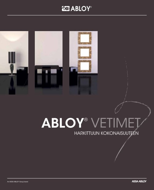 ABLOYÂ® VetiMet - Abloy Oy