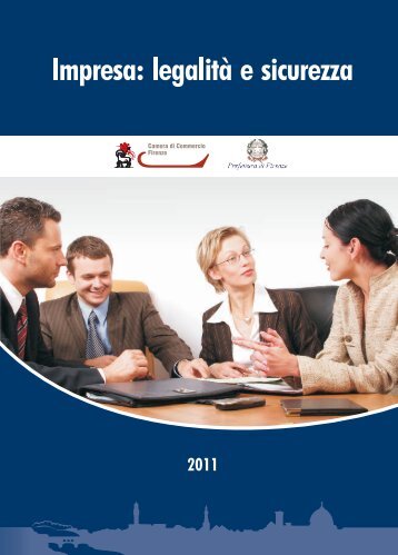 "Impresa: legalitÃ  e sicurezza" 2011 - PAeS.I. - Regione Toscana