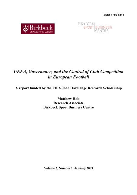 UEFA, Governance, and the Control of Club Competition in ...