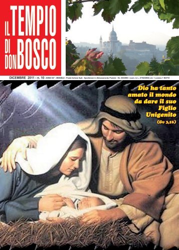 Dio ha tanto amato il mondo da dare il suo Figlio ... - Colle Don Bosco