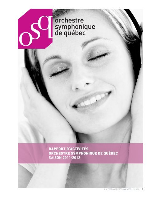 Télécharger le rapport annuel - Orchestre symphonique de Québec
