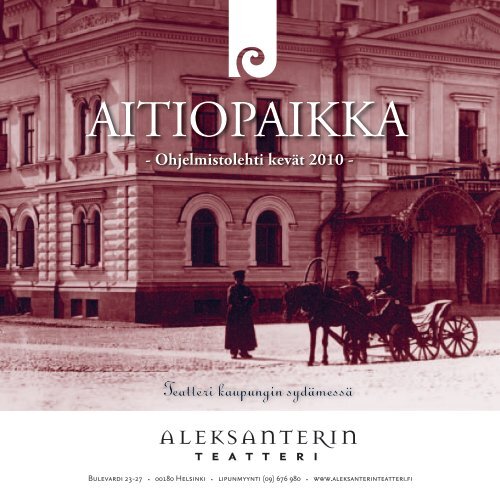 Aitiopaikka_2009_kevÃ¤t 2010_NET.pdf - Aleksanterin teatteri