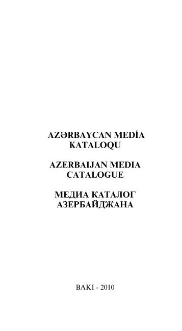 AZERBAIJAN MEDIA CATALOGUE - Kitabxana
