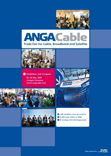Trade Fair for Cable, Broadband and Satellite - ANGA Cable