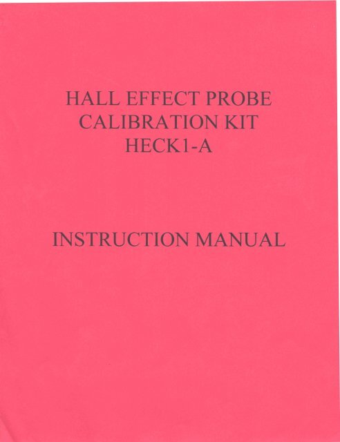 Hall Effect Probe Calibration of HECK-1