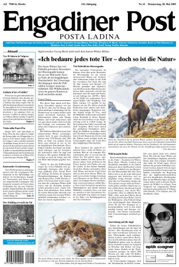 Â«Ich bedaure jedes tote  Tier â€“ doch so ist die NaturÂ» - Engadiner Post