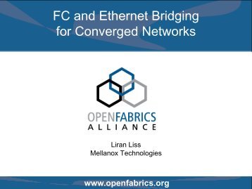 FC and Ethernet Bridging for Converged Networks