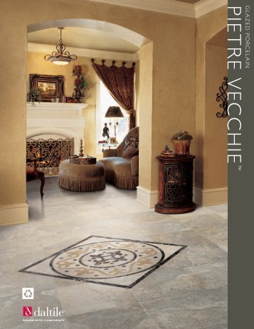 PIETRE VECCHIE - Products - Daltile