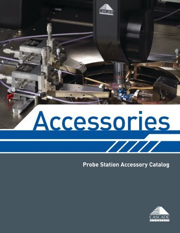 Probe Station Accessory Catalog - MB Electronique