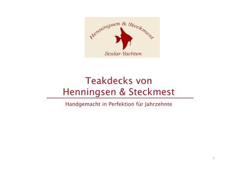 Informationen Teakdecks - Henningsen & Steckmest