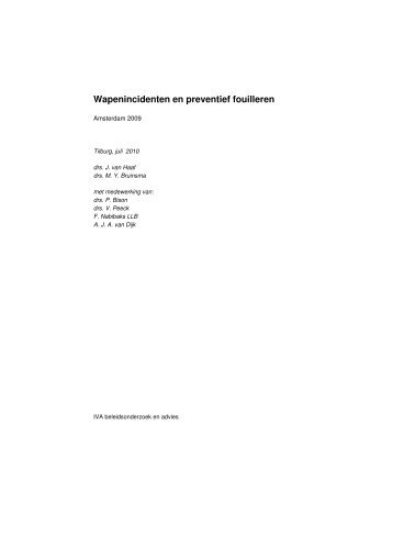 Wapenincidenten en preventief fouilleren - Veiligheid