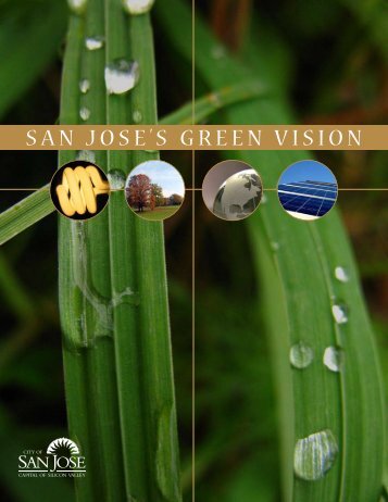 San JoSe'S Green ViSion - City of San JosÃ©