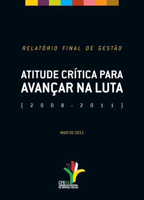 Estratégias para reafirmar o Serviço Social crítico no Brasil foram  debatidas durante o Encontro Nacional do Conjunto CFESS-CRESS em Maceió  (AL) - CRESS-PR