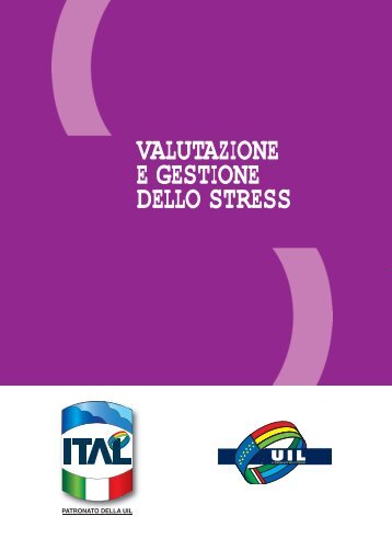 Valutazione e Gestione dello Stress correlato al ... - UIL Basilicata
