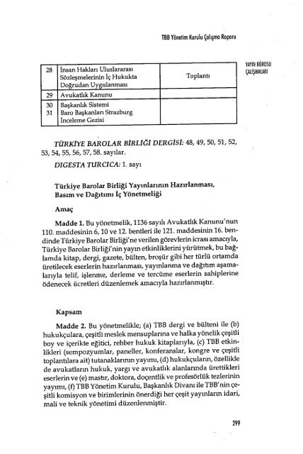 i. TÃRKÄ°YE BAROLAR BÄ°RLÄ°ÄÄ° YÃNETÄ°M KURULU ÃALI$MA ...