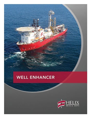 Well Enhancer - Helix Energy Solutions