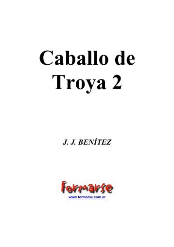 Caballo de Troya 2 JJ BENÃTEZ - IDU