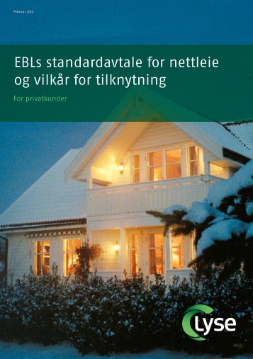 EBLs standardavtale for nettleie og vilkÃ¥r for tilknytning - Lysenett