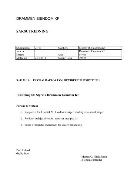 1. tertialrapport 2011 - Drammen kommune