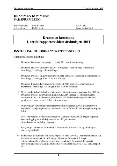 1. tertialrapport 2011 - Drammen kommune