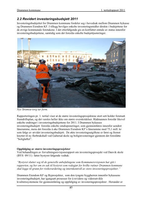 1. tertialrapport 2011 - Drammen kommune