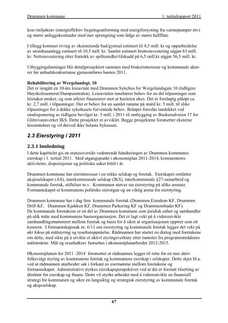 1. tertialrapport 2011 - Drammen kommune