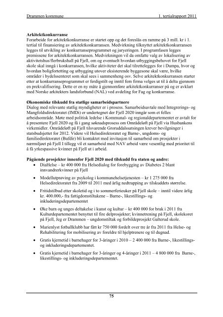 1. tertialrapport 2011 - Drammen kommune