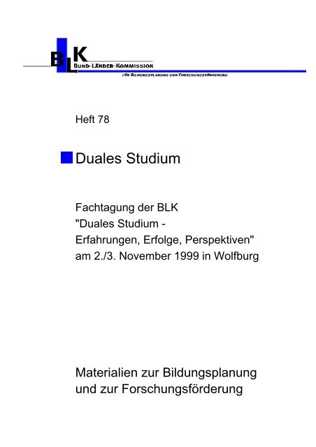 Duales Studium - Bund-Länder-Kommission für Bildungsplanung
