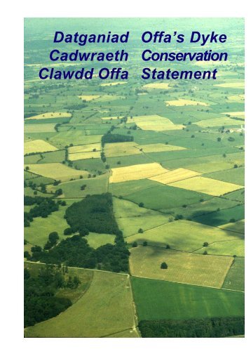 Datganiad Cadwraeth Clawdd Offa Offa's Dyke Conservation ...