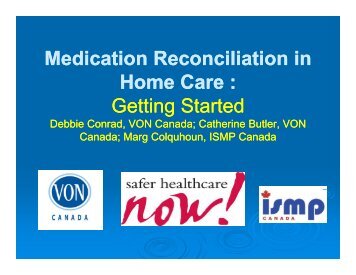 Medication Reconciliation in Home Care - Safer Healthcare Now!