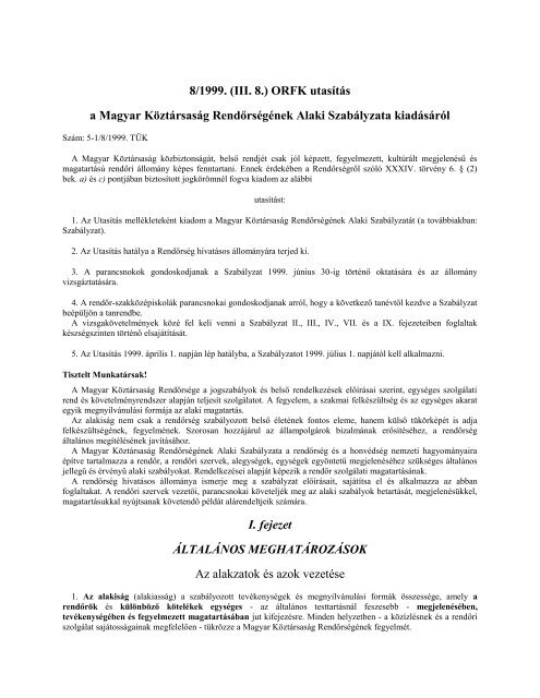 8/1999. (III. 8.) ORFK utasÃtÃ¡s a Magyar KÃ¶ztÃ¡rsasÃ¡g ... -