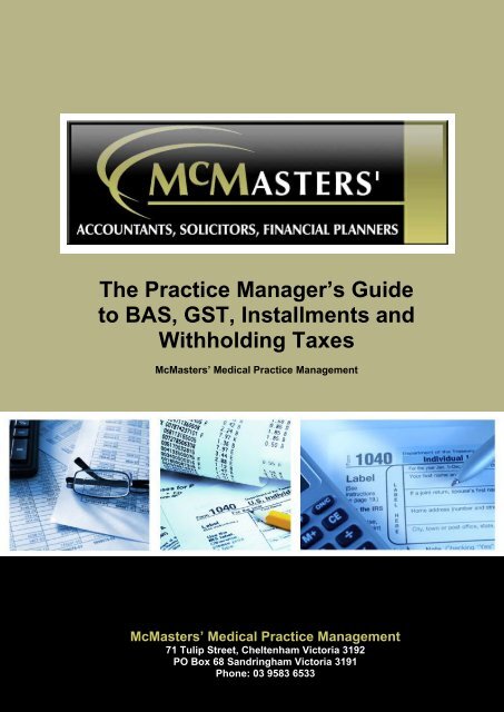 The Practice Manager's Guide to BAS, GST, Installments and ...