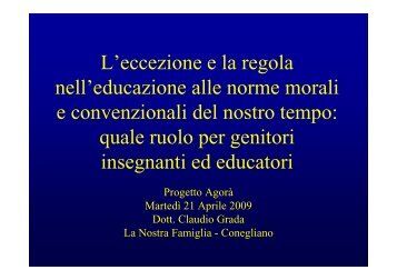 L'eccezione e la regola nell'educazione alle norme morali - E. Medea