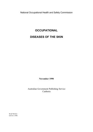 OCCUPATIONAL DISEASES OF THE SKIN - Safe Work Australia