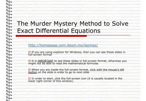 The Murder Mystery Method to Solve Exact Differential Equations