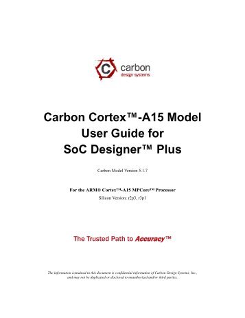 Carbon Cortex-A15 Model User Guide for SoC Designer