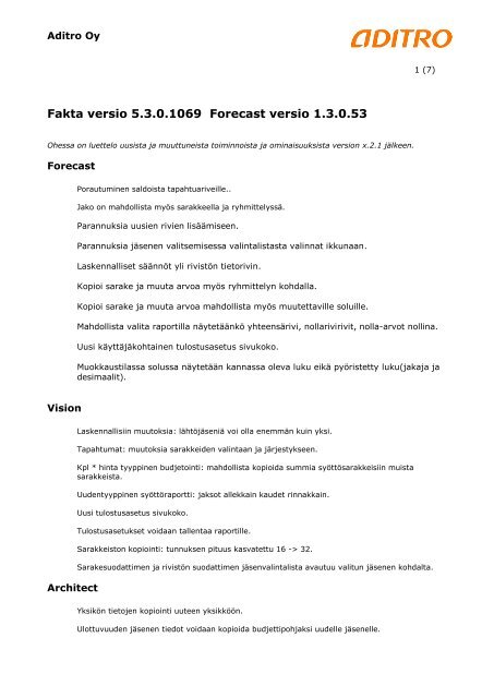 Aikaisempiin versioihin tehdyt muutokset Vision ja Forecast (pdf)