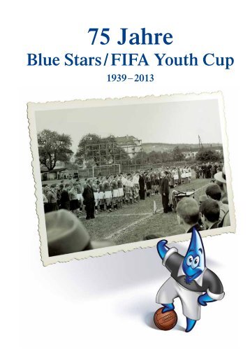 pdf (6,4 mb) - 75. Blue Stars/FIFA Youth Cup