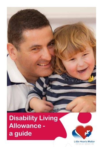 Disability Living Allowance - a guide - Little Hearts Matter