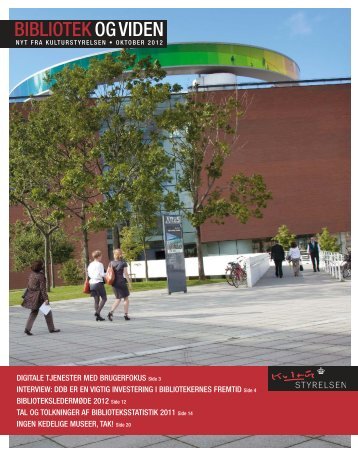 Hent Bibliotek og Viden 2012:3 - Kulturstyrelsen