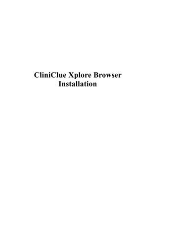 CliniClue Xplore Browser Installation - NHS Connecting for Health