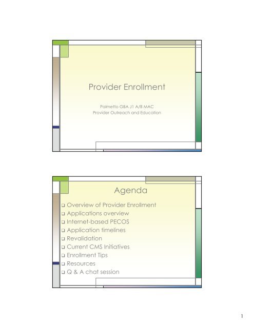 Provider Enrollment Handout - Palmetto GBA