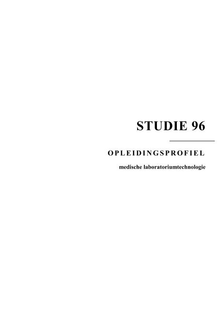 OPLEIDINGSPROFIEL medische laboratoriumtechnologie - Vlor
